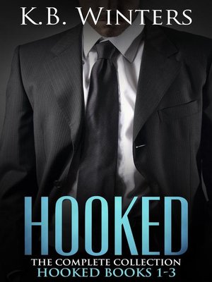 cover image of Hooked the Complete Collection